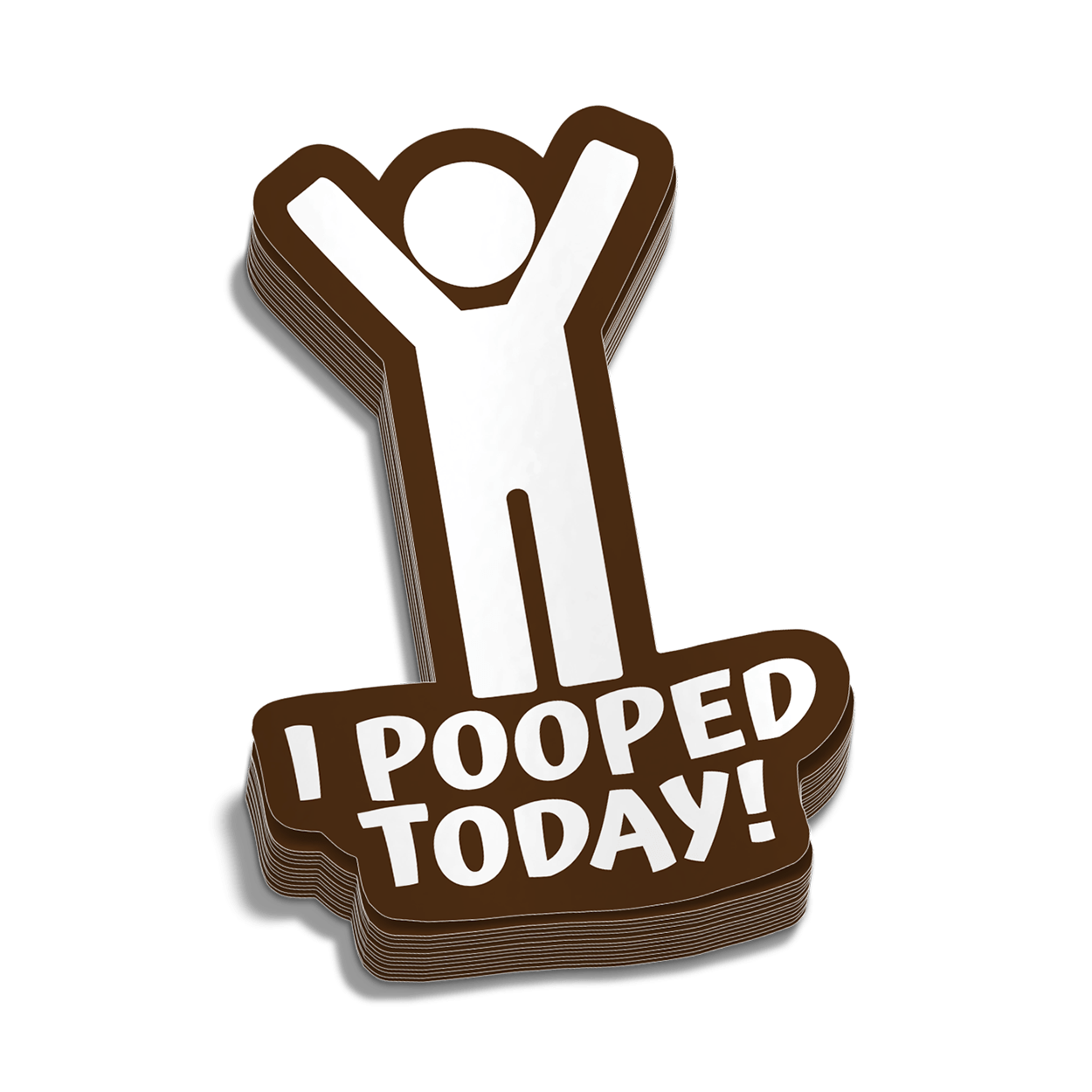 I Pooped Today Hard Hat Decal Armed American Supply