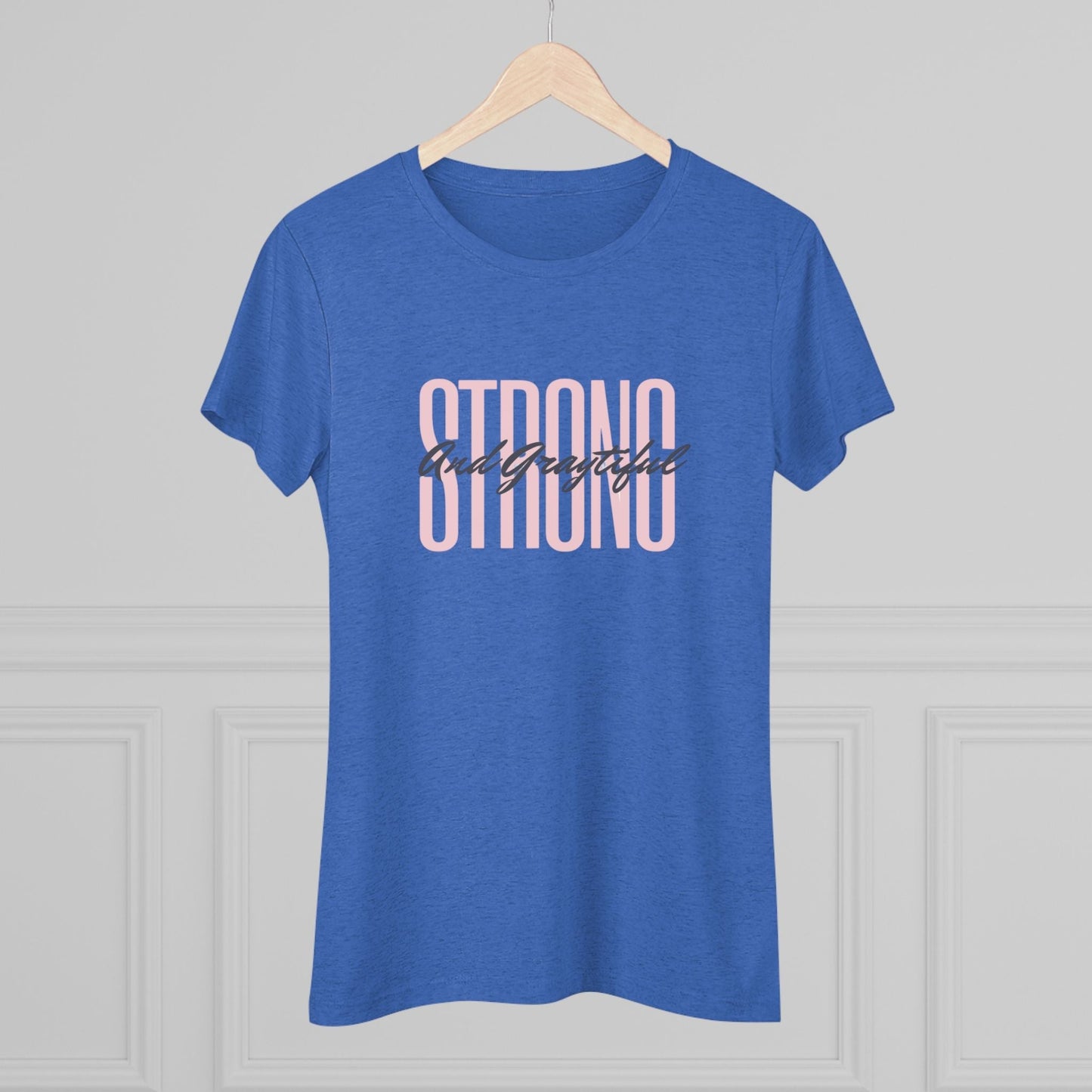 Strong and Graytiful Women's Triblend Tee Grayceful LLC