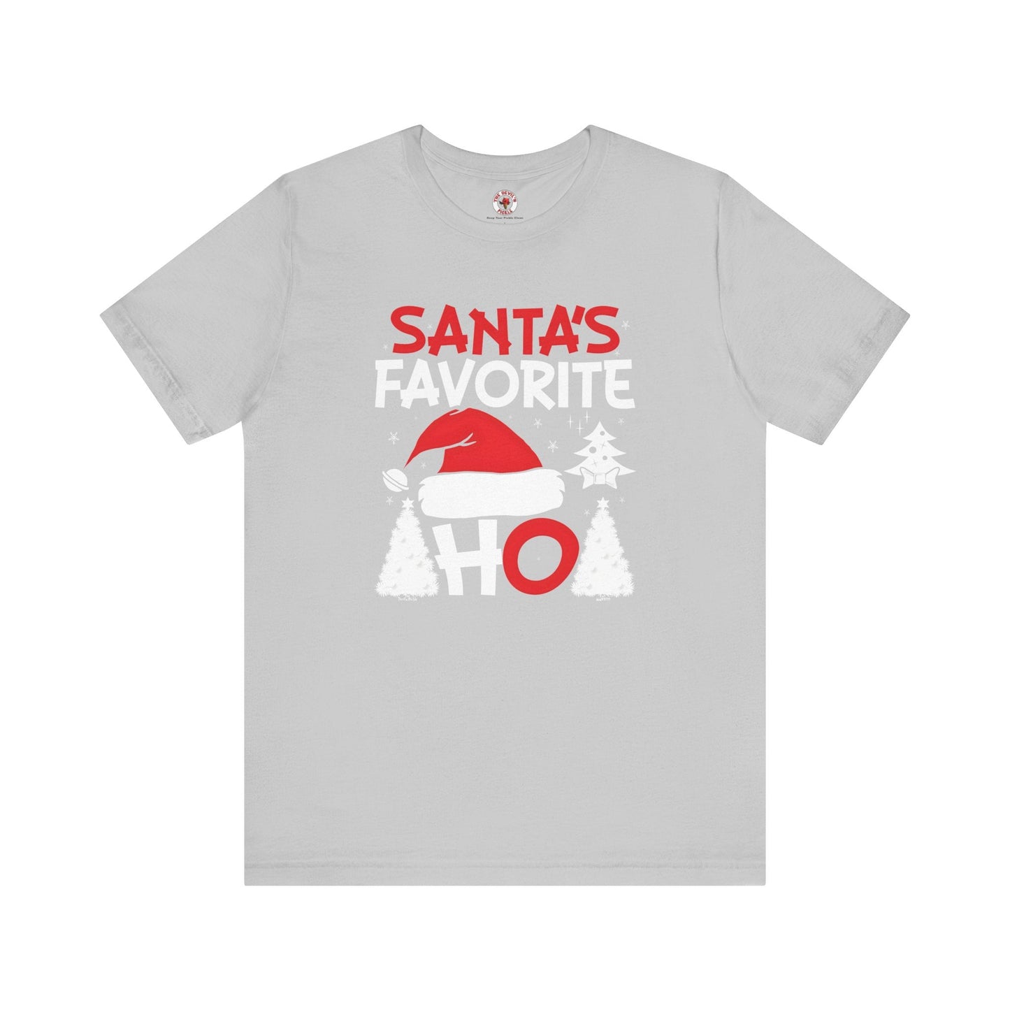 Santa's Favorite Ho T-Shirt The Devil's Pickle