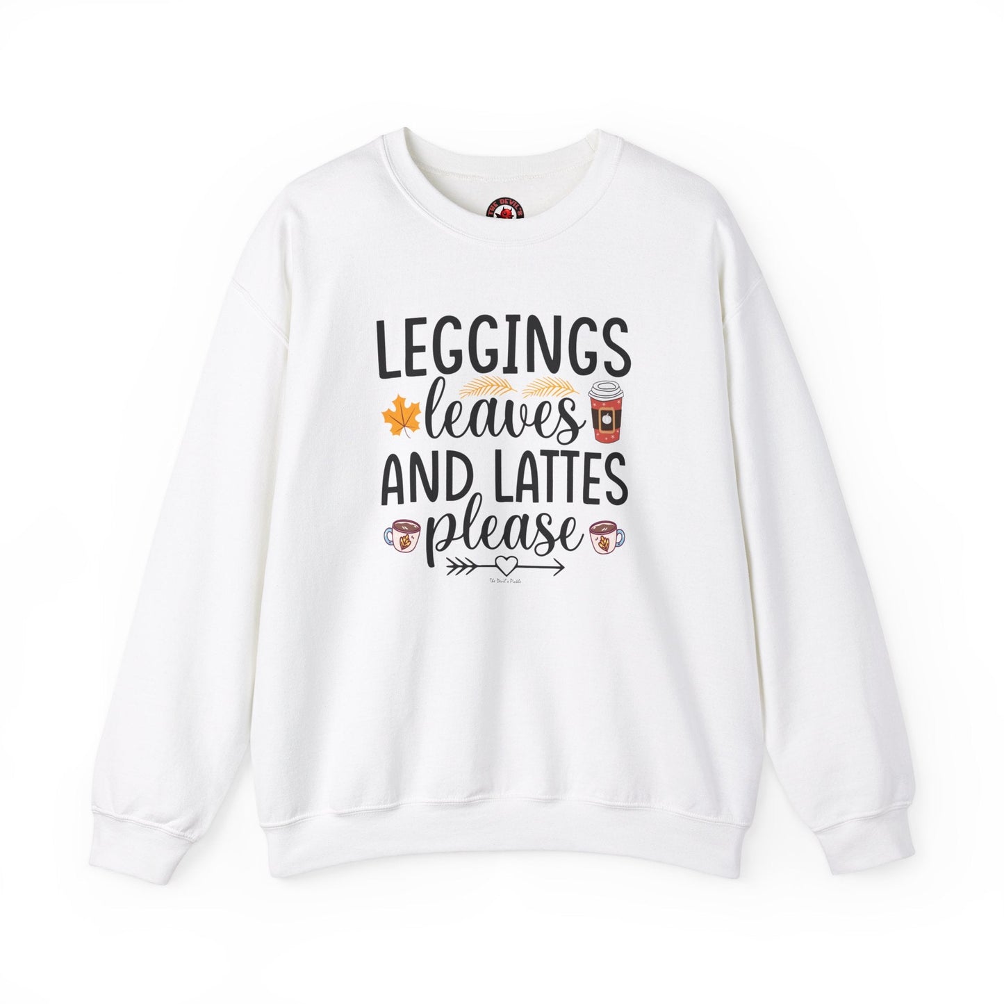 Leggings Leaves and Lattes Please Crewneck Sweatshirt The Devil's Pickle