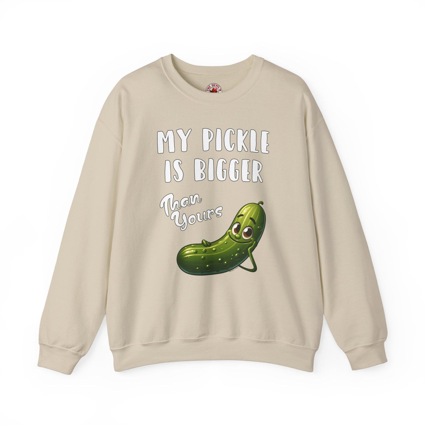 My Pickle Is Bigger Than Yours Crewneck Sweatshirt The Devil's Pickle