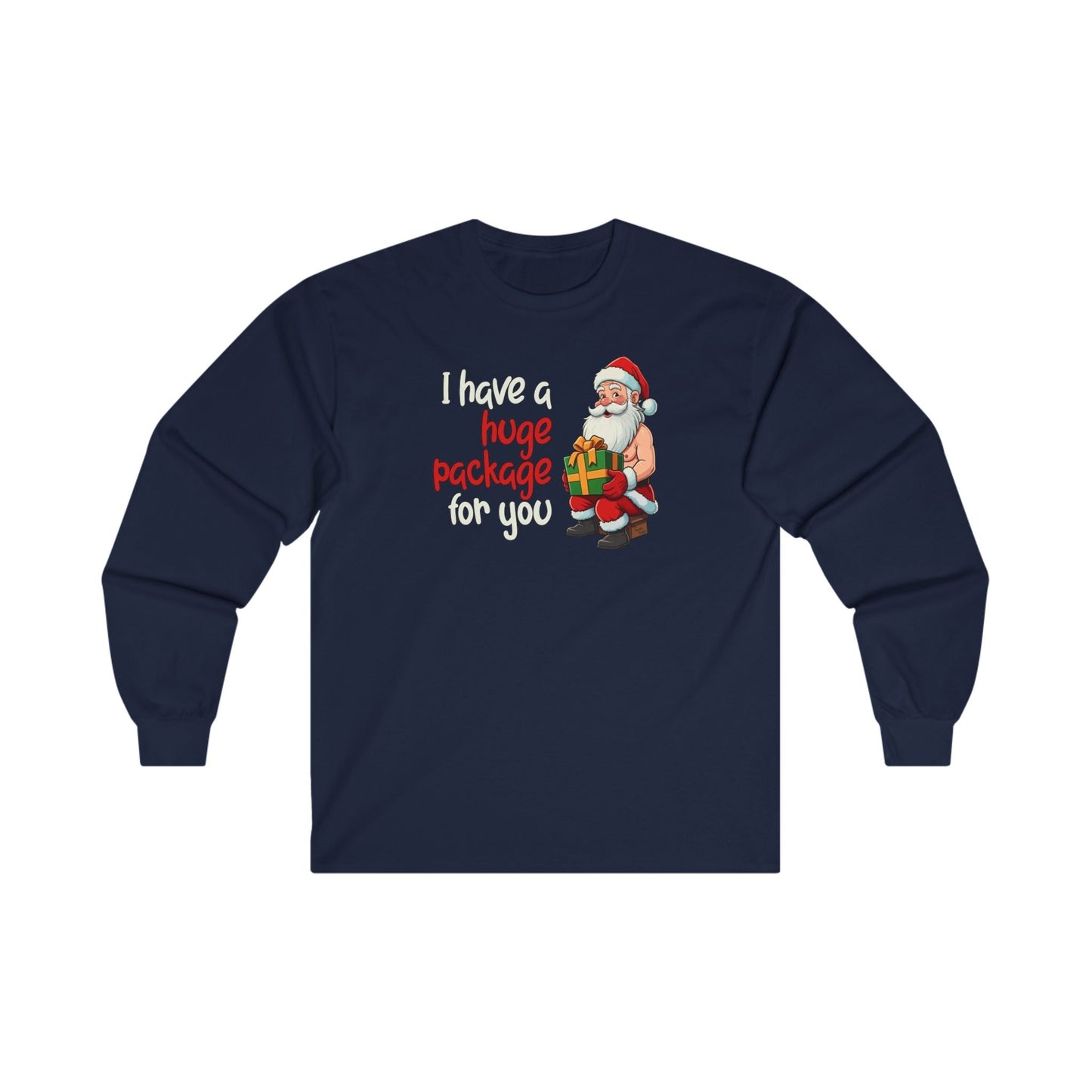 I Have A Huge Package For You Long Sleeve Tee The Devil's Pickle