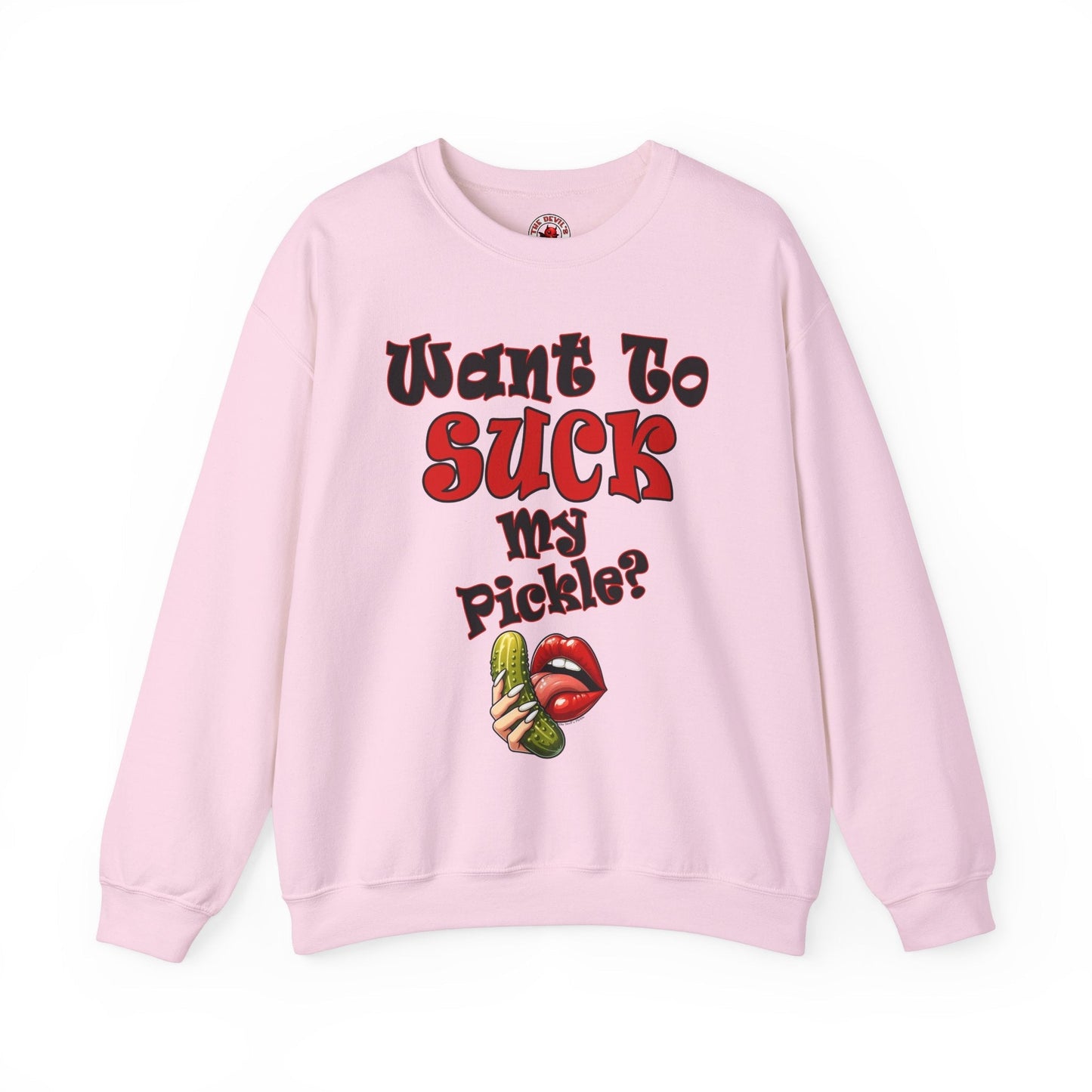 Want To Suck My Pickle Crewneck Sweatshirt The Devil's Pickle