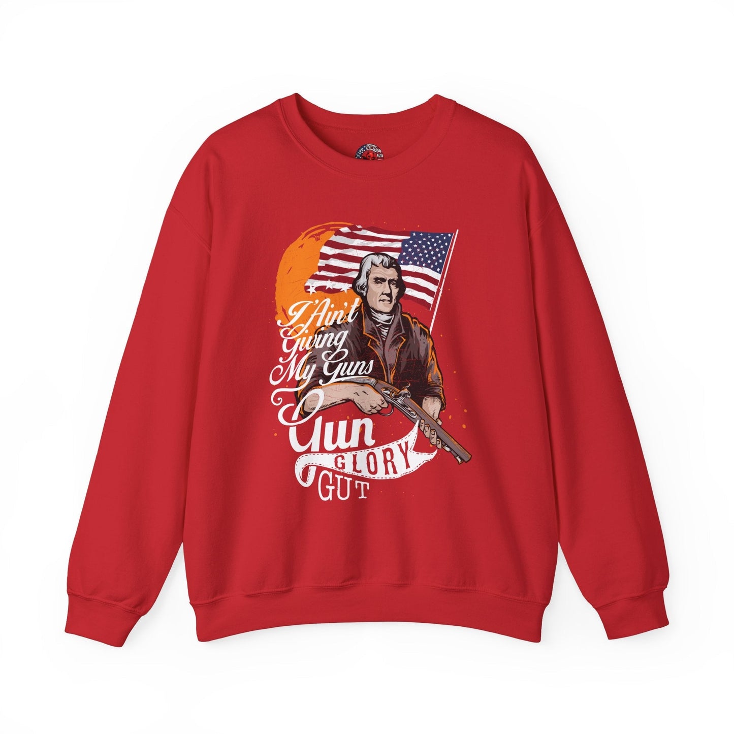 I Ain't Giving My Guns Crewneck Sweatshirt The Devil's Pickle