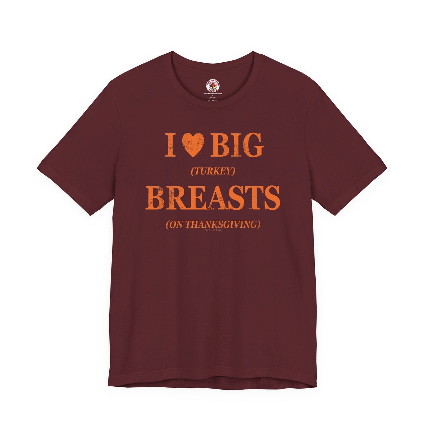 I Heart Big Breasts T-Shirt The Devil's Pickle