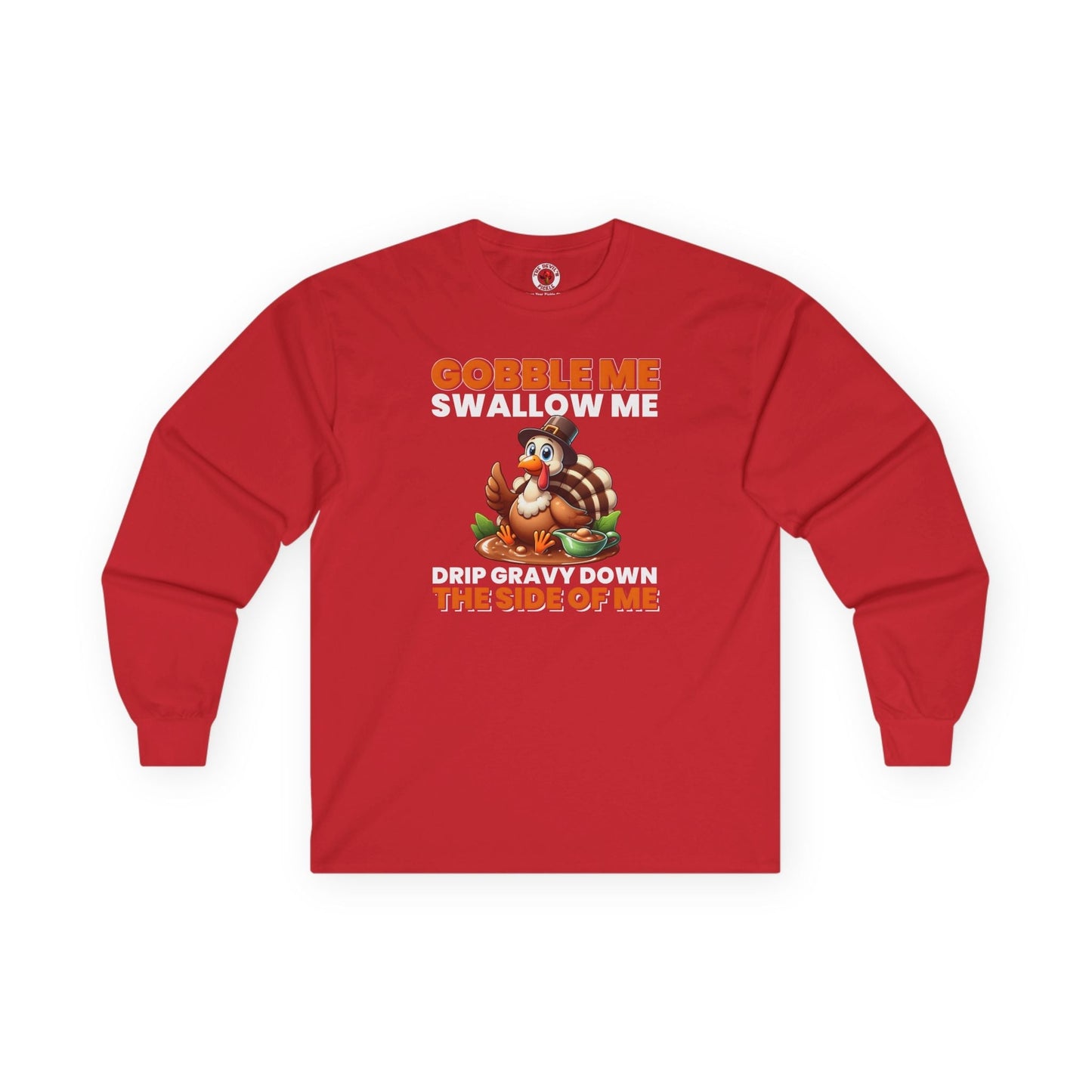 Gobble Me Swallow Me Long Sleeve Tee The Devil's Pickle