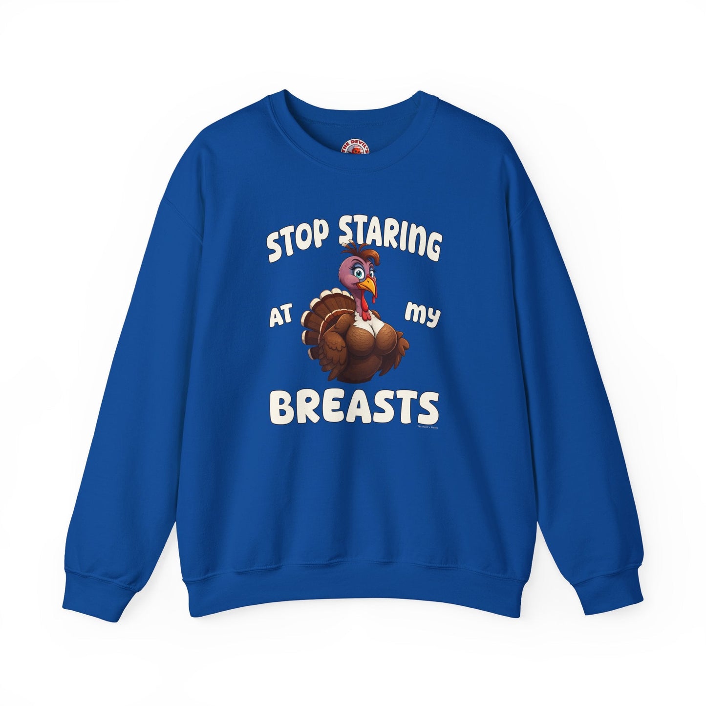 Stop Staring At My Breasts Crewneck Sweatshirt The Devil's Pickle