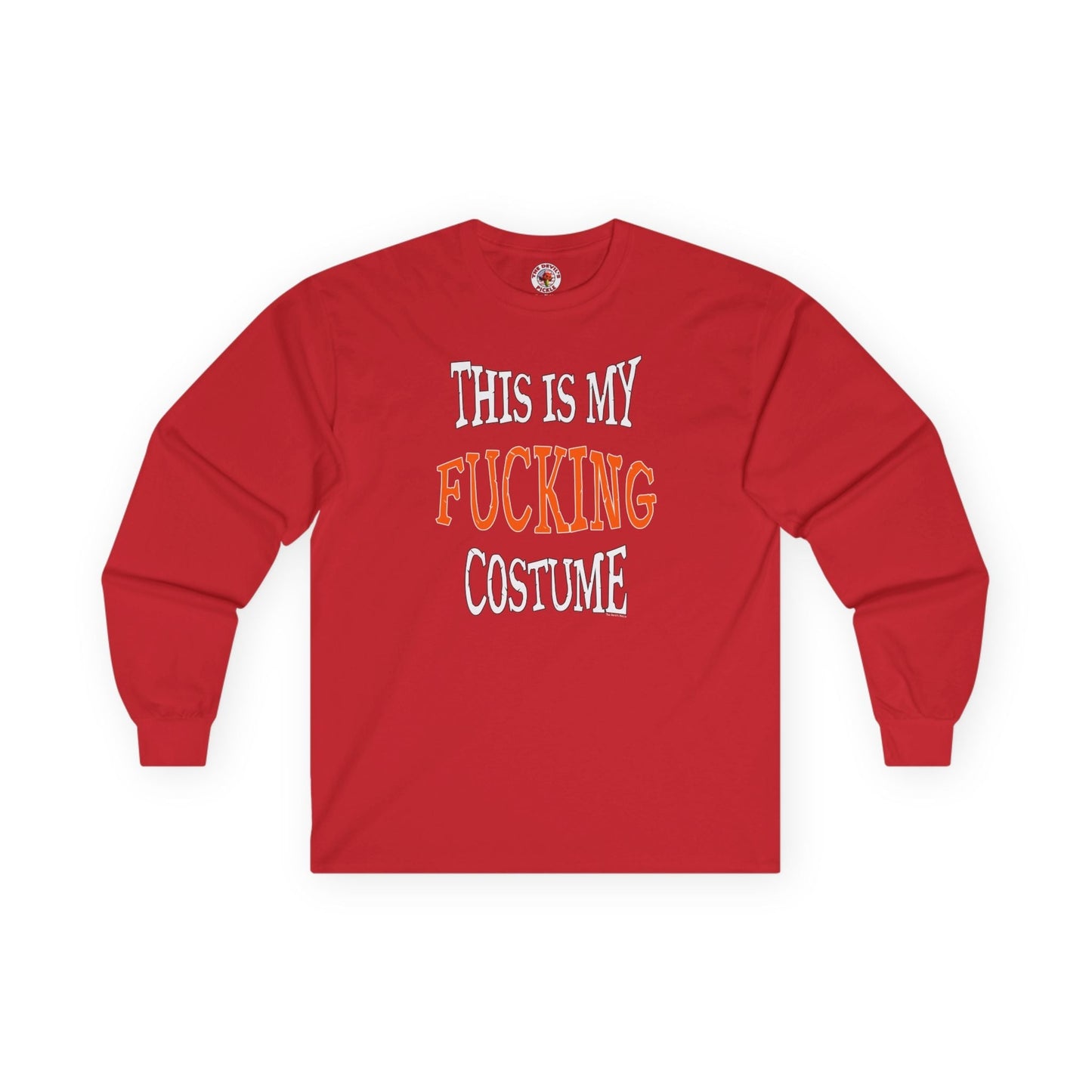 This Is My Fucking Costume Long Sleeve Tee The Devil's Pickle