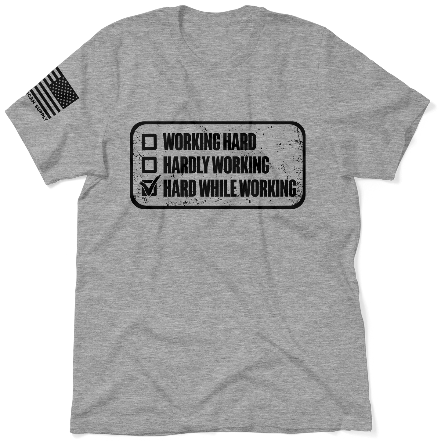 Working Hard - Safety T-Shirt Armed American Supply