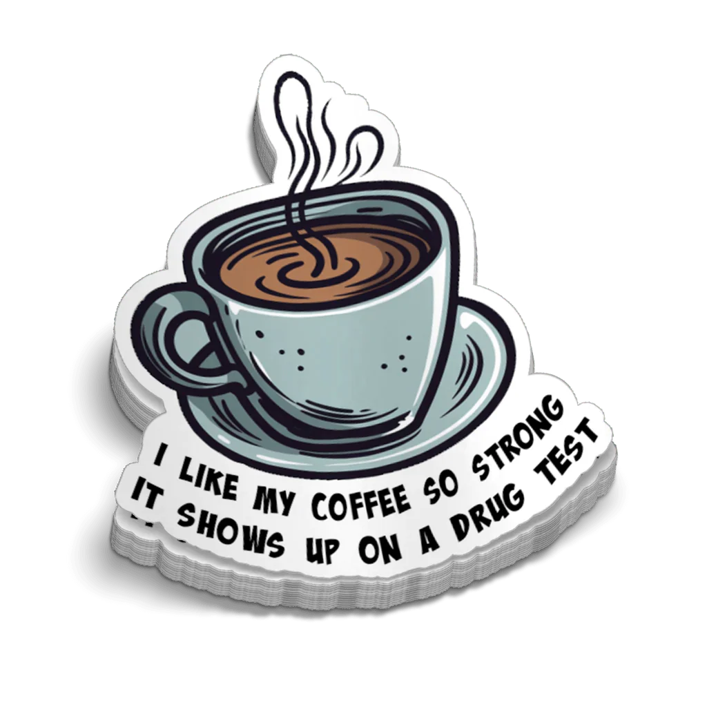 Strong Coffee - Hard Hat Decal Armed American Supply