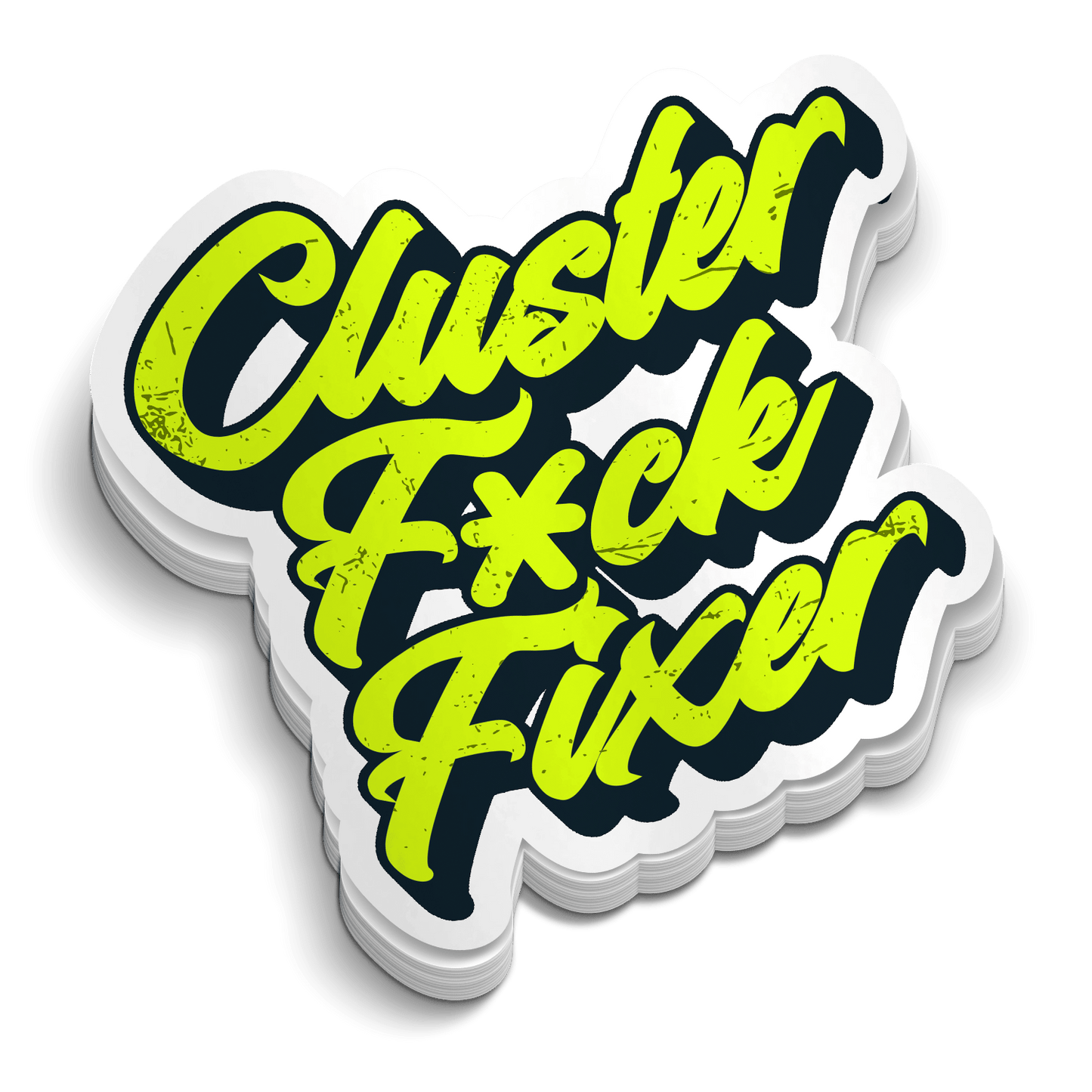 Cluster F*ck Fixer - Hard Hat Decal Armed American Supply