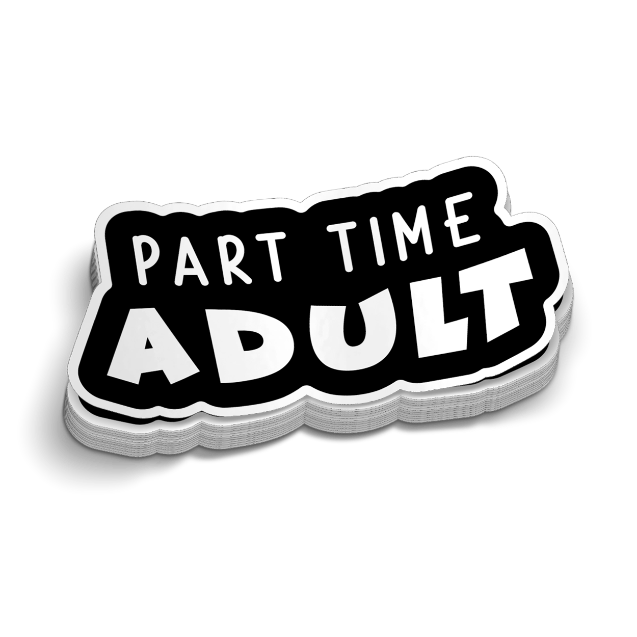 Part Time Adult - Hard Hat Decal Armed American Supply