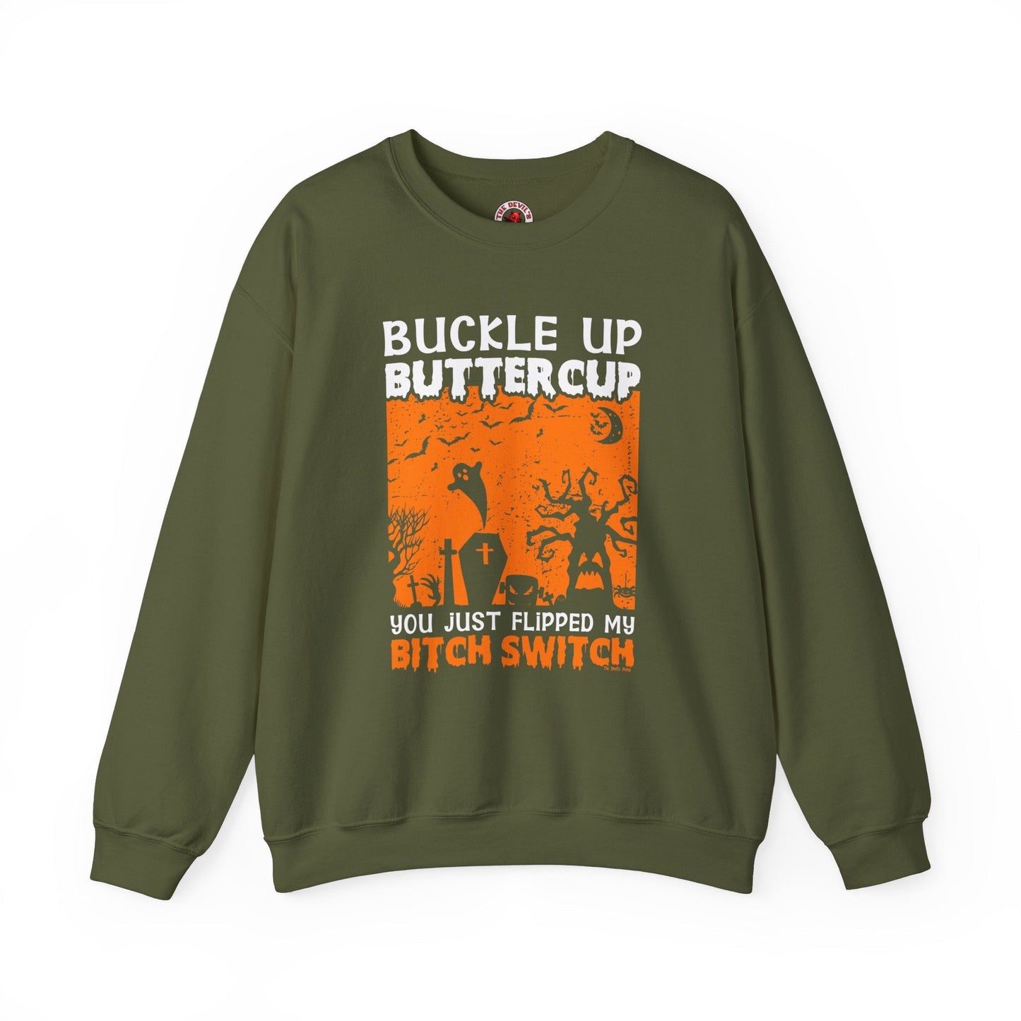 Buckle Up Buttercup Crewneck Sweatshirt The Devil's Pickle