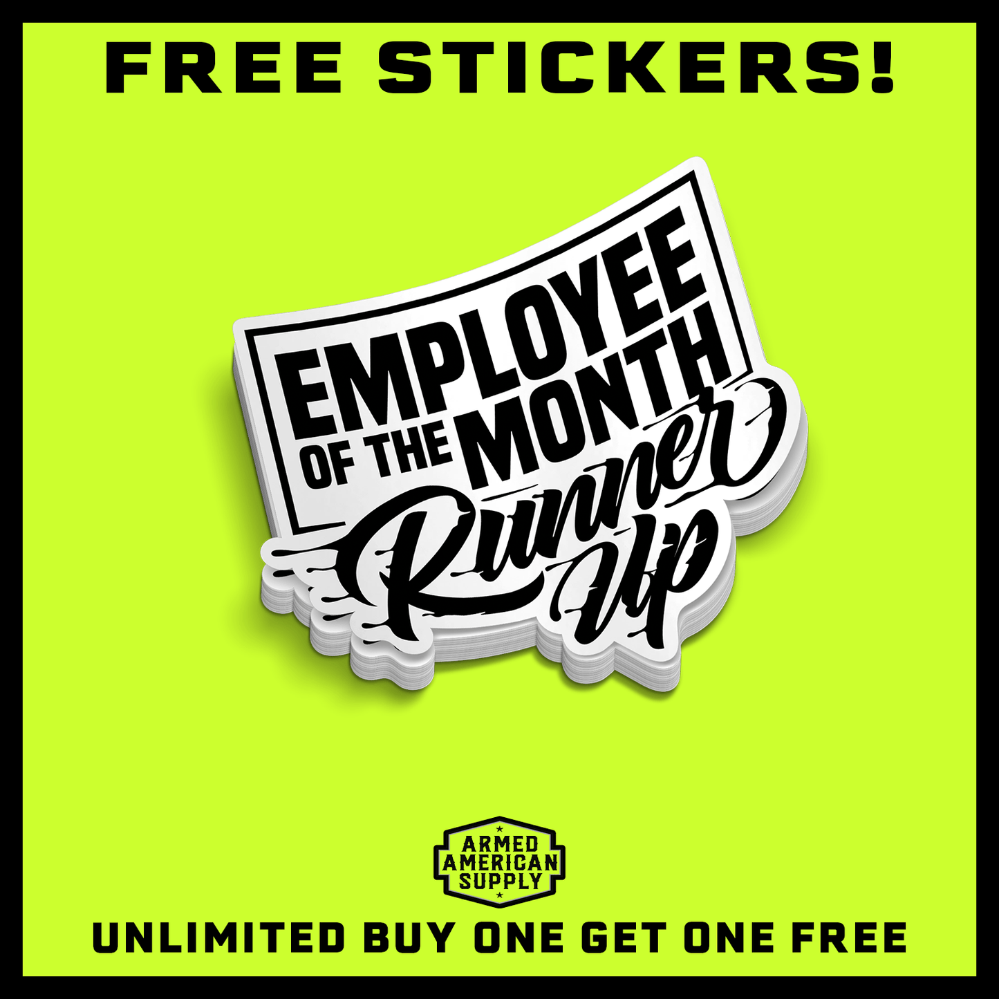 Runner Up - Hard Hat Decal Armed American Supply