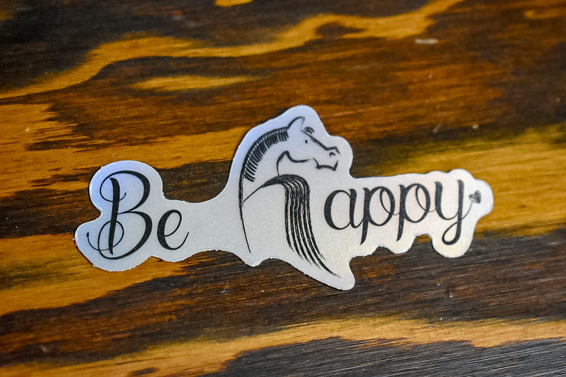 Be Happy Sticker Horseplay Apparel