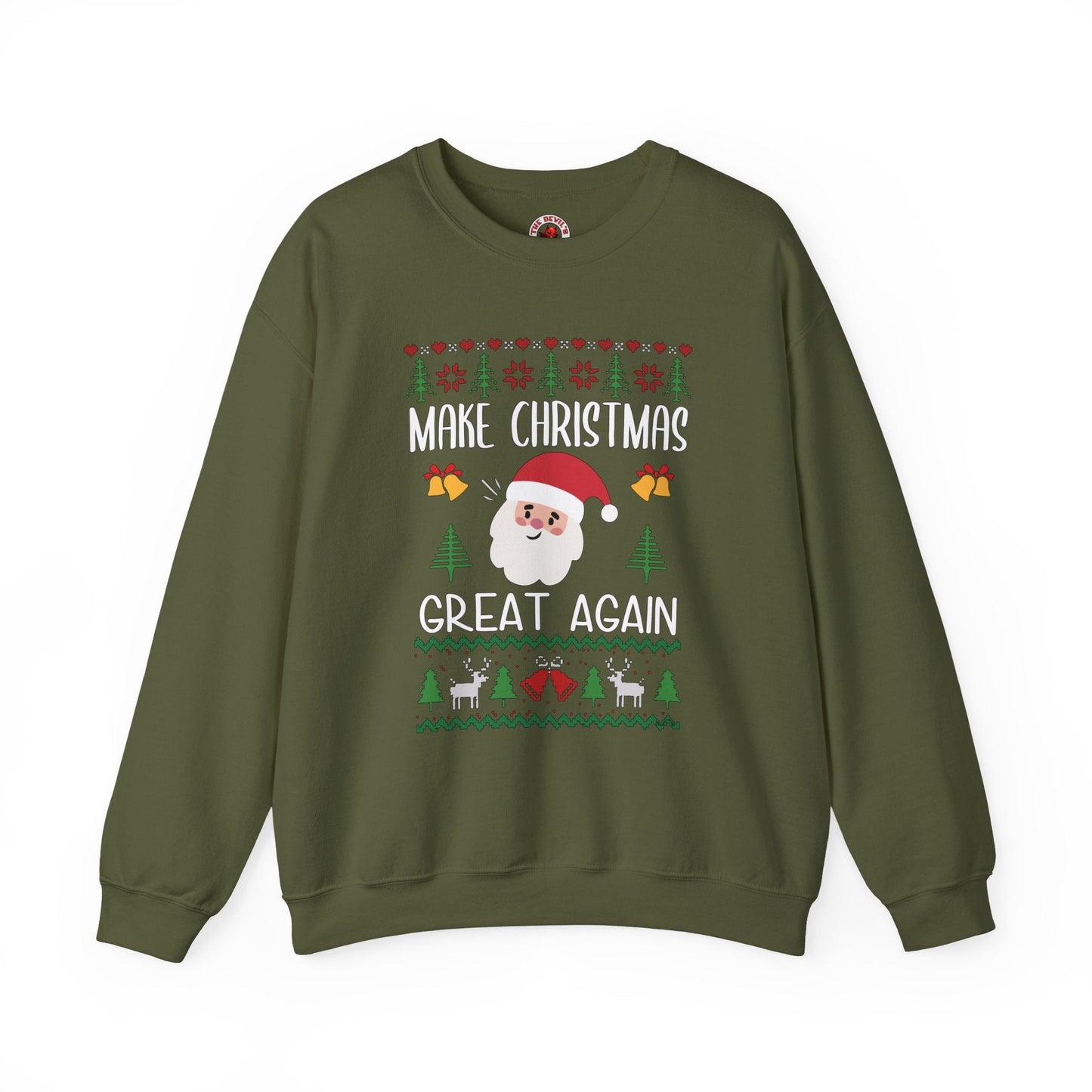 Make Christmas Great Again Crewneck Sweatshirt The Devil's Pickle