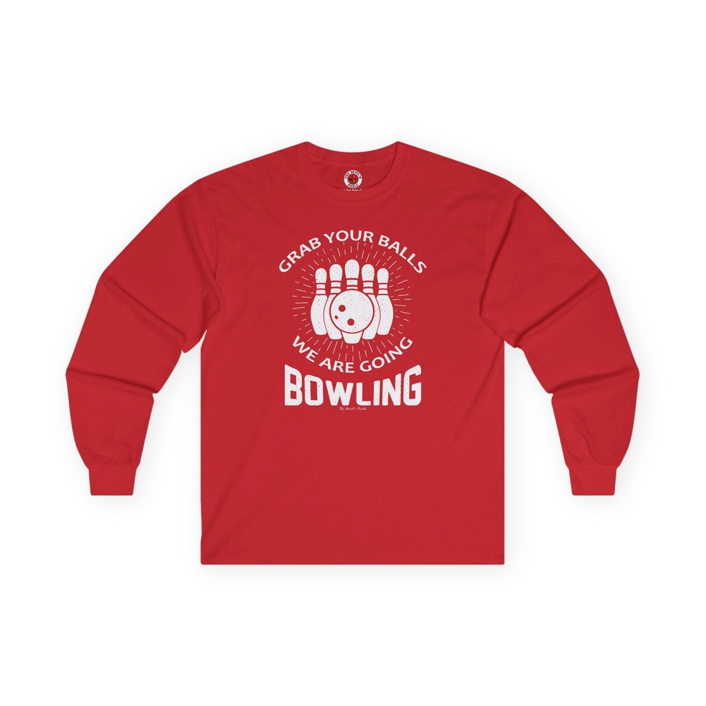 Grab Your Balls We Are Going Bowling Long Sleeve Tee The Devil's Pickle