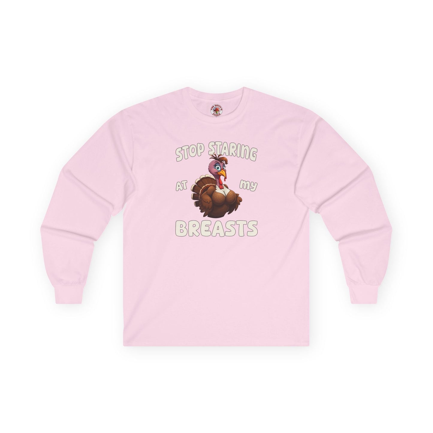 Stop Staring At My Breasts Long Sleeve Tee The Devil's Pickle