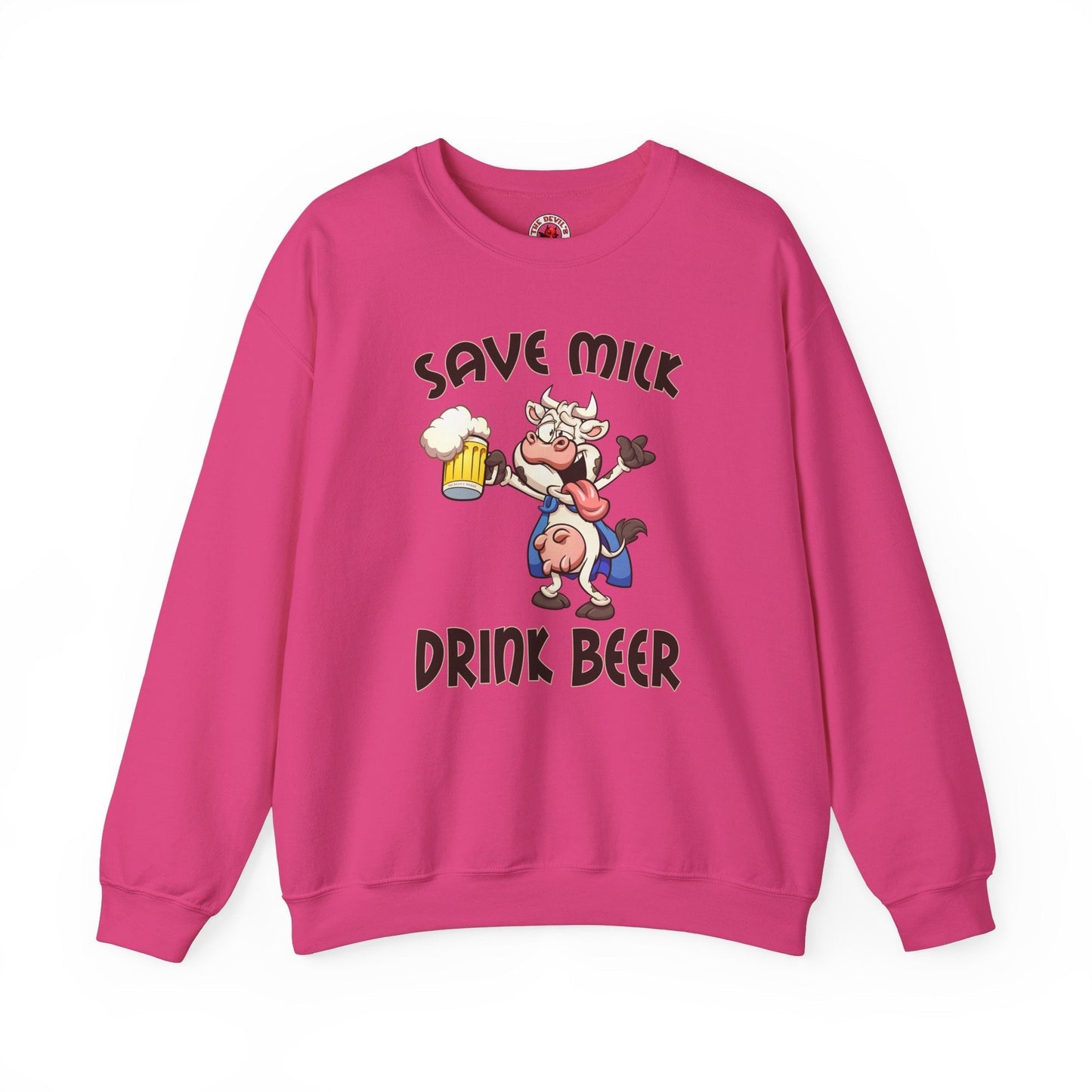 Save Milk Drink Beer Crewneck Sweatshirt The Devil's Pickle