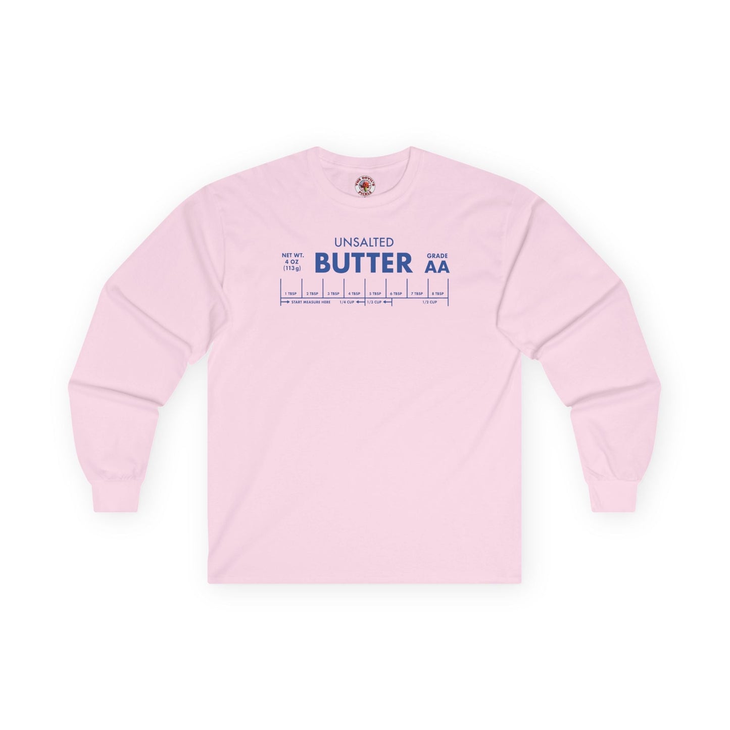Unsalted Butter Long Sleeve Tee The Devil's Pickle