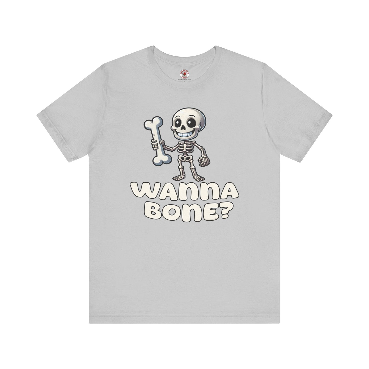 Wanna Bone T-Shirt The Devil's Pickle