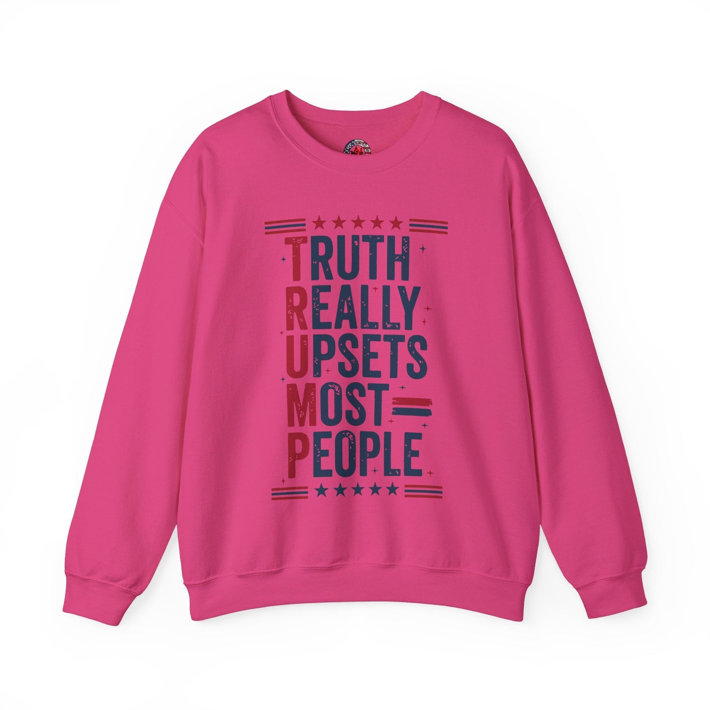 Truth Really Upsets Most People Crewneck Sweatshirt The Devil's Pickle