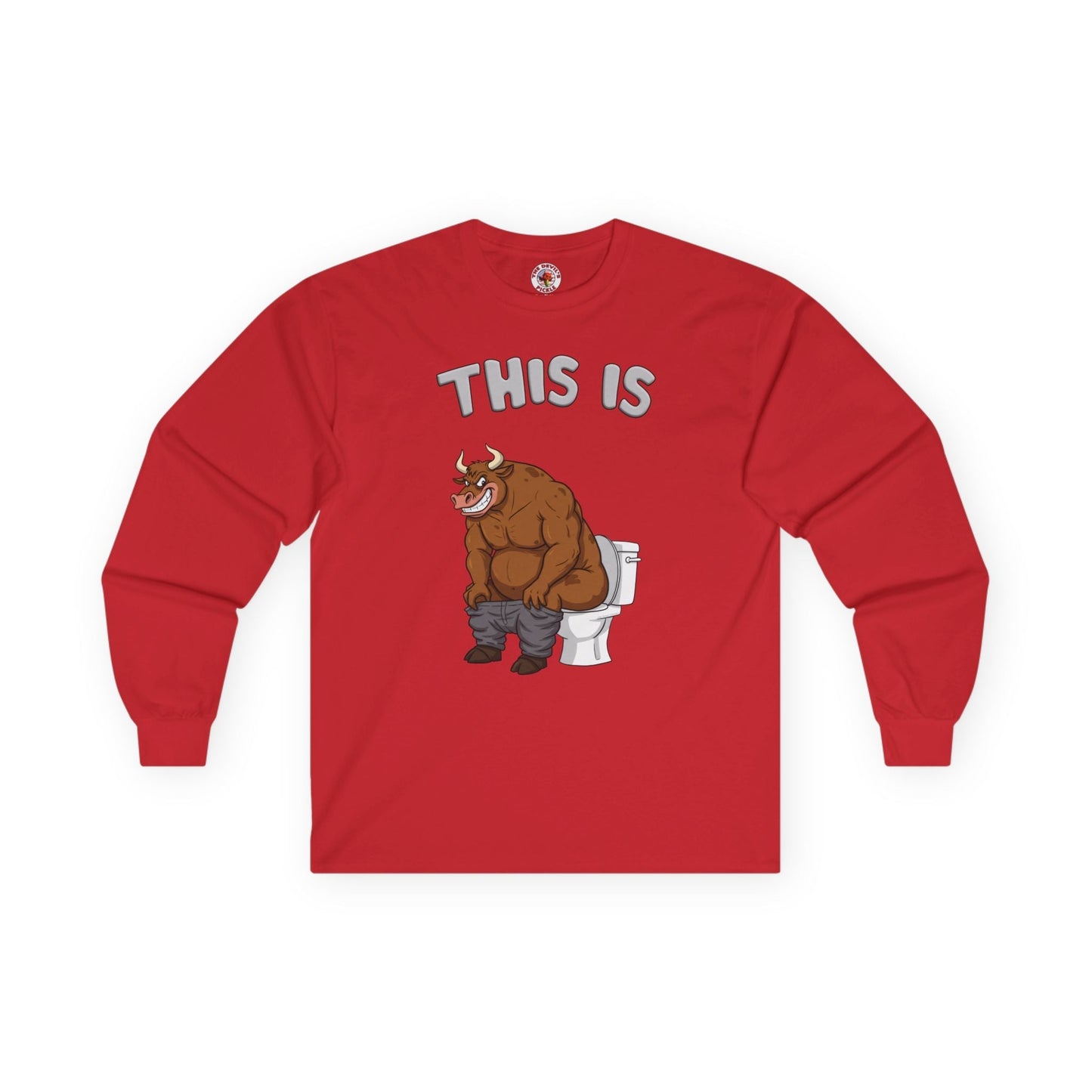 This Is Bullshit Long Sleeve Tee The Devil's Pickle