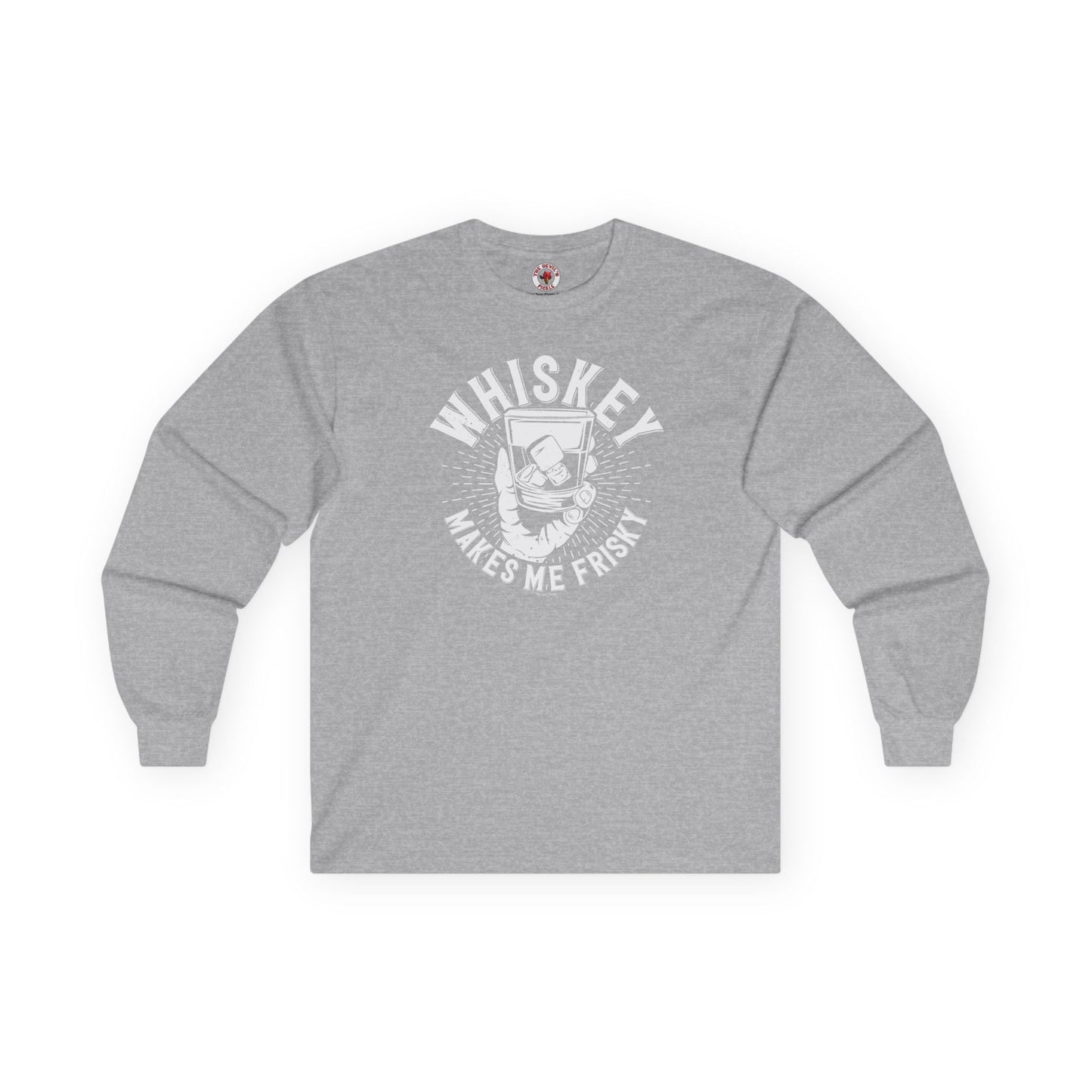 Whiskey Makes Me Frisky Long Sleeve Tee The Devil's Pickle