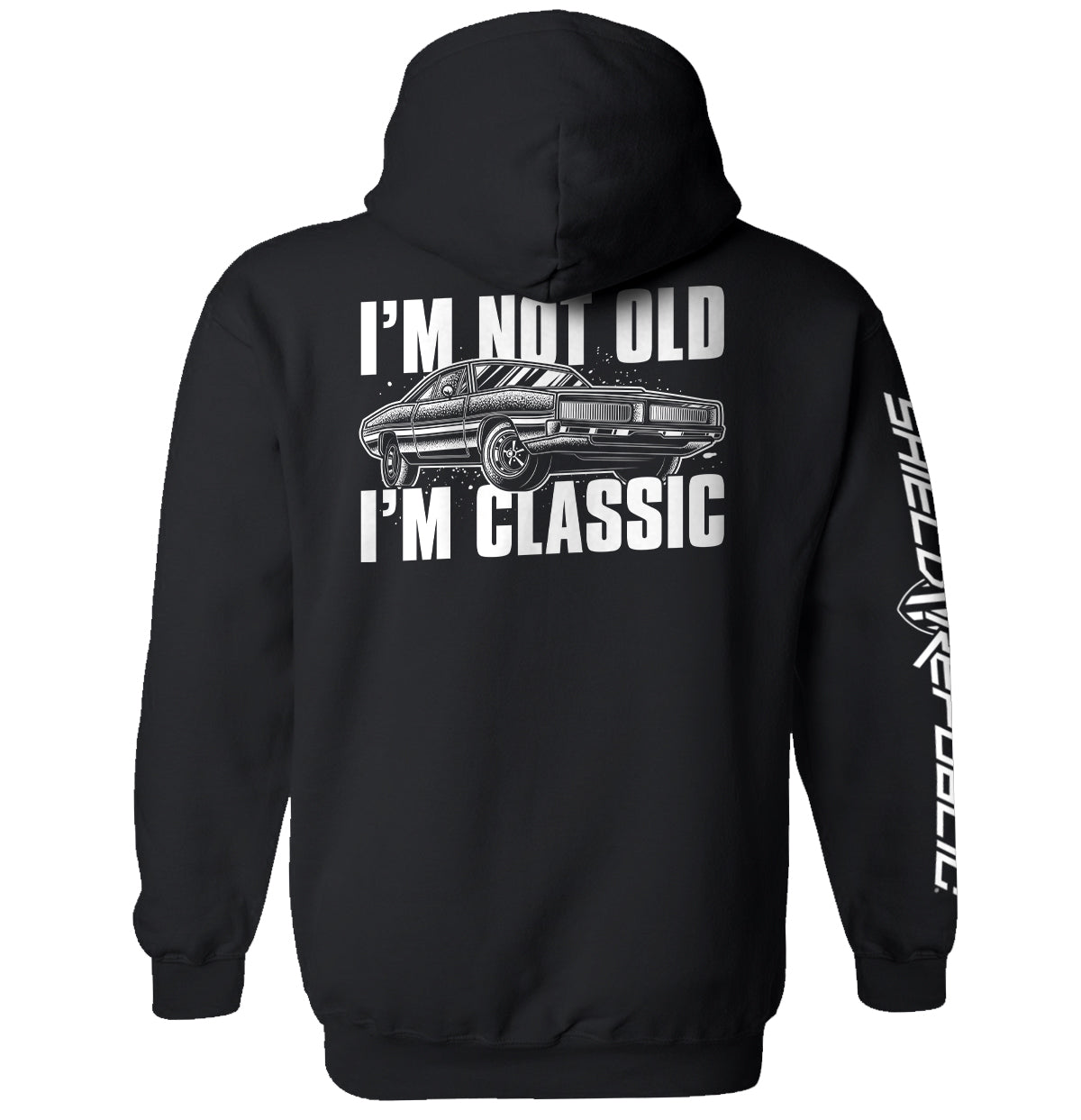 I'm Not Old I'm Classic Shield Republic
