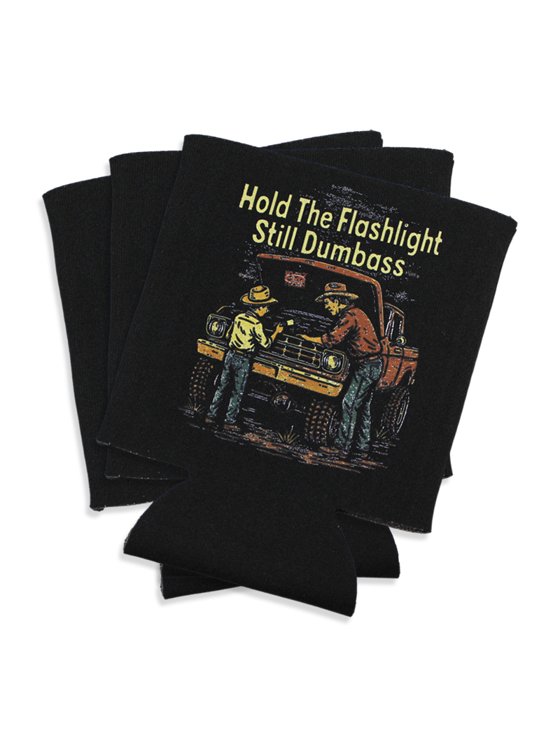 Hold The Flashlight Koozie Luckless Outfitters