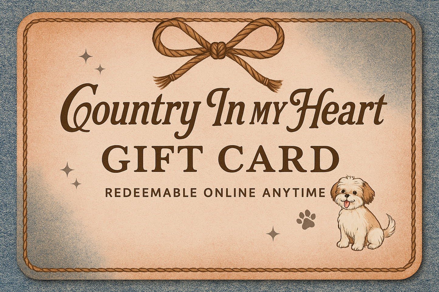 Country In My Heart Digital Gift Card Country in My Heart