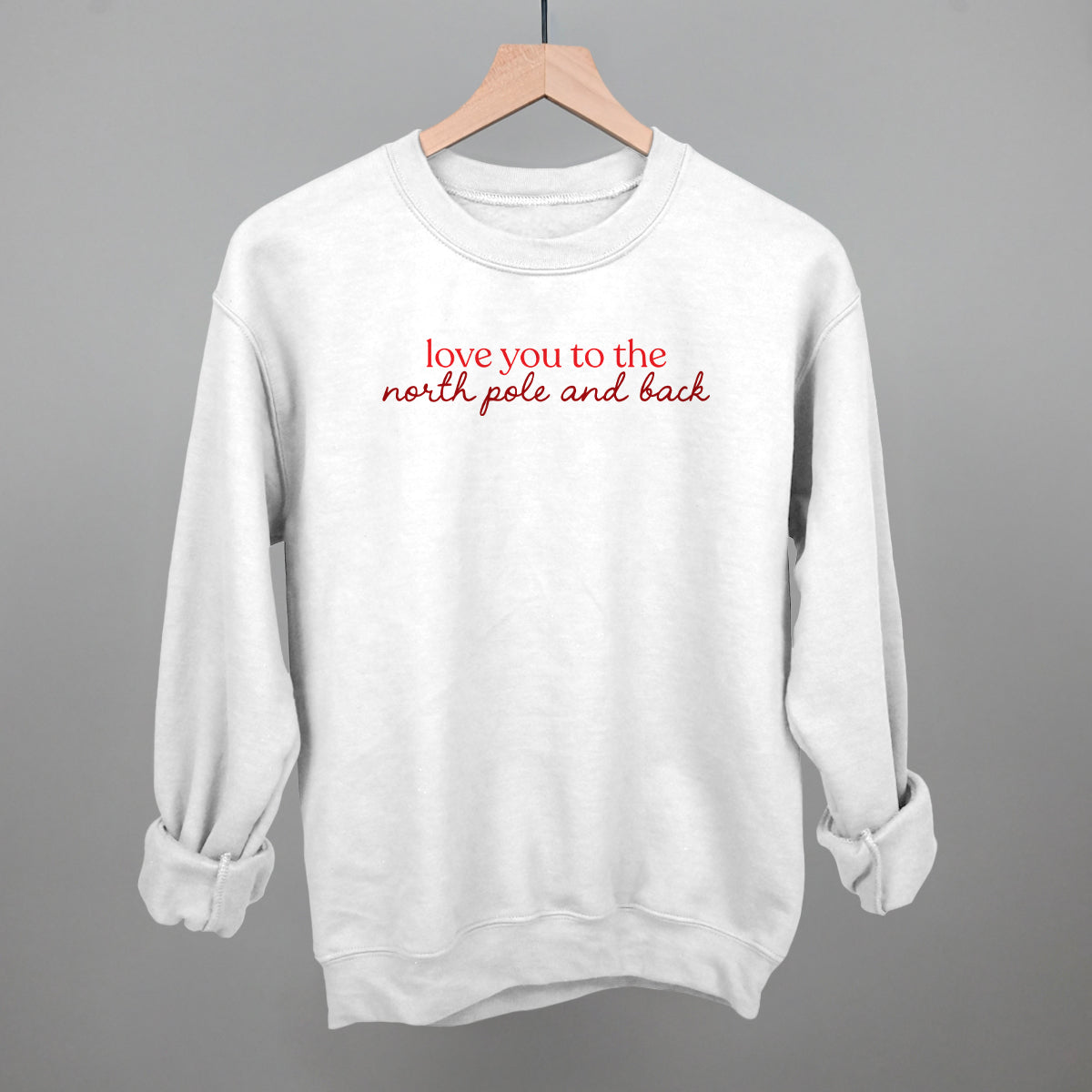 Love You To The North Pole And Back Ivy + Cloth