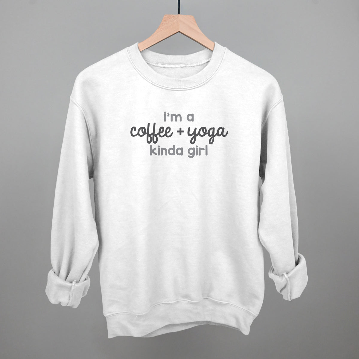 I'm A Coffee + Yoga Kinda Girl Ivy + Cloth