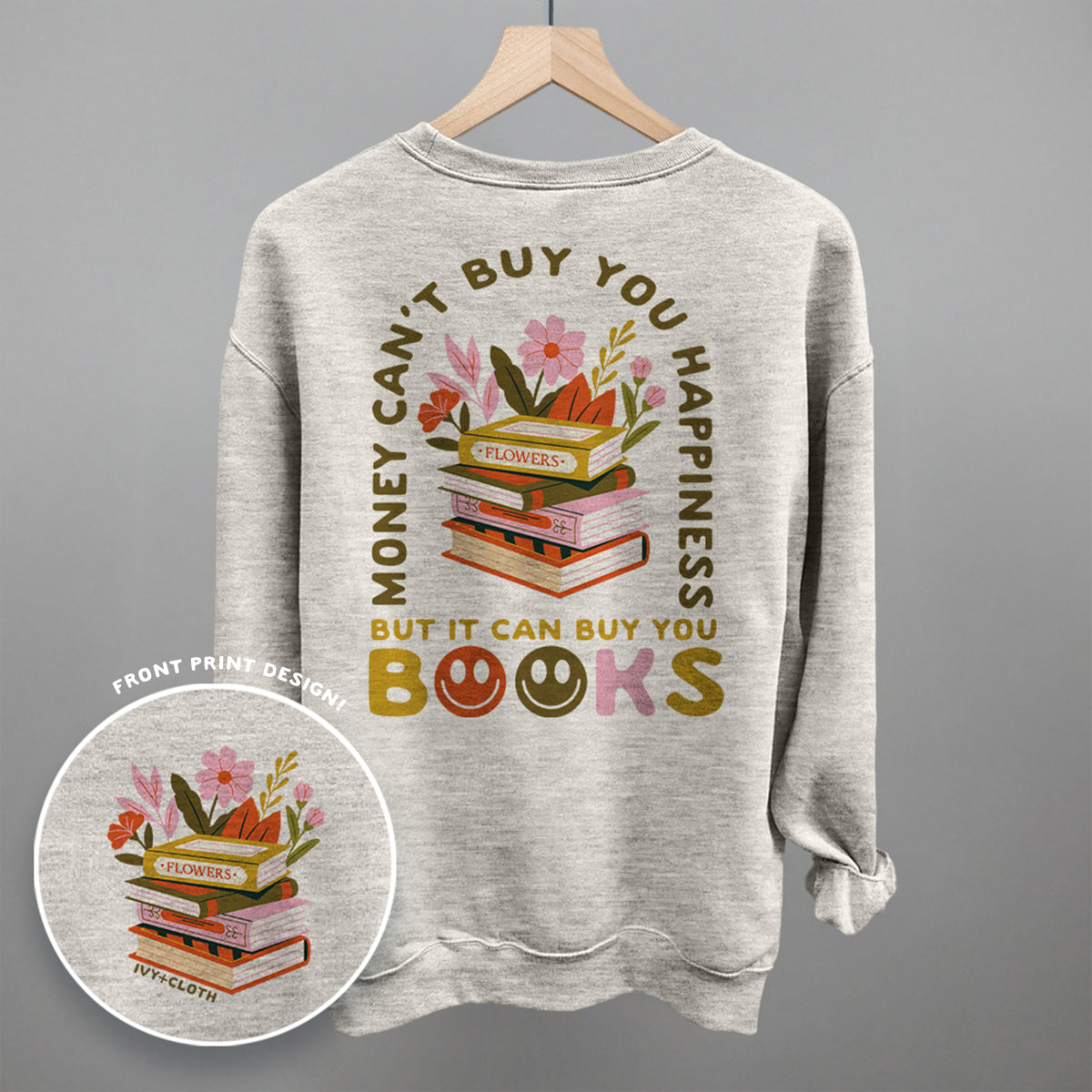 It Can Buy You Books (Back Print) Ivy + Cloth