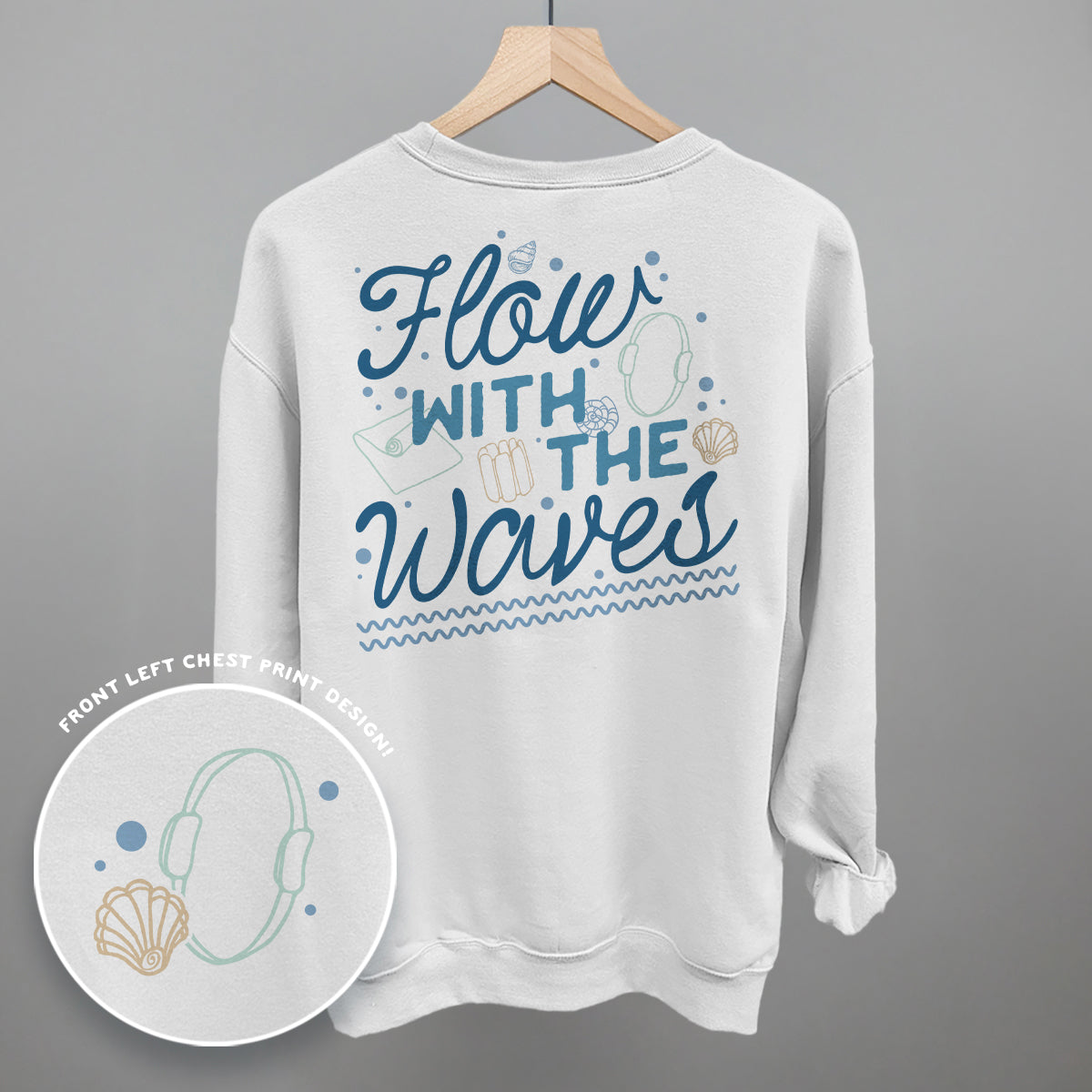 Flow With The Waves (Back Print) Ivy + Cloth