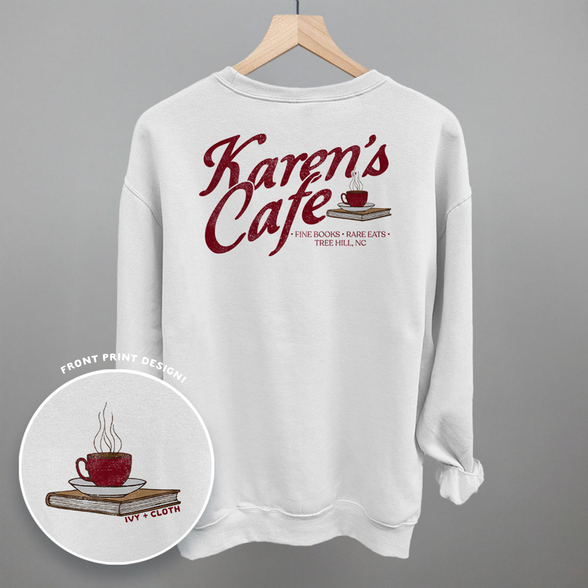Karen's Cafe (Back Print) Ivy + Cloth