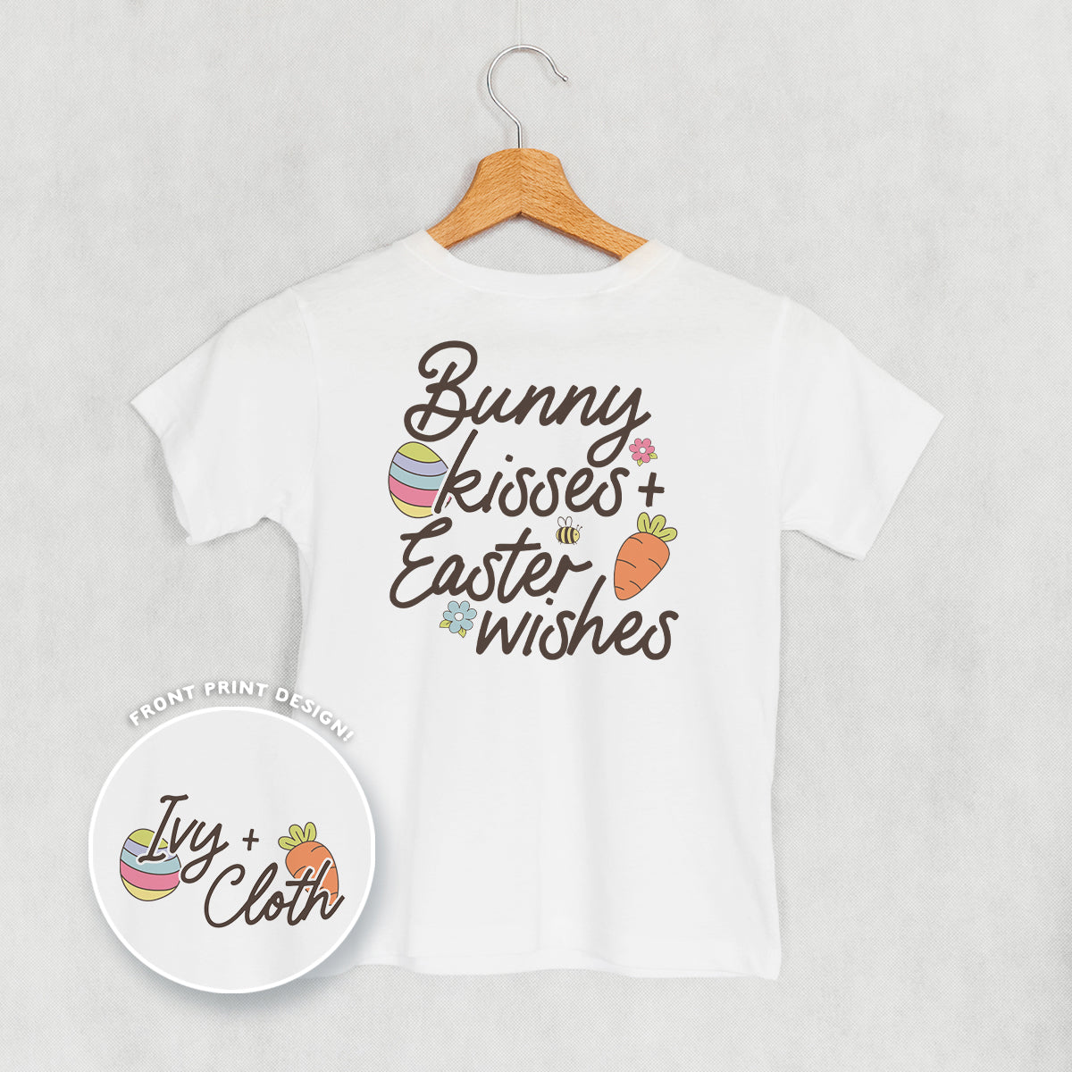 Bunny Kisses + Easter Wishes (Kids Back Print) Ivy + Cloth