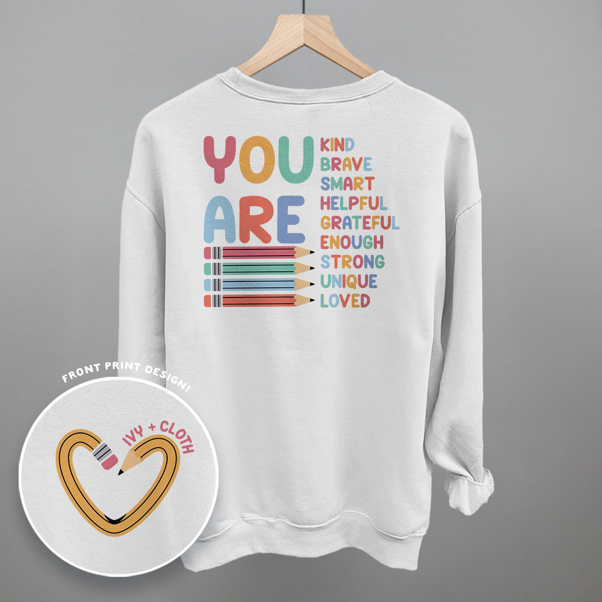 You Are (Teacher Affirmations) (Back Print) Ivy + Cloth