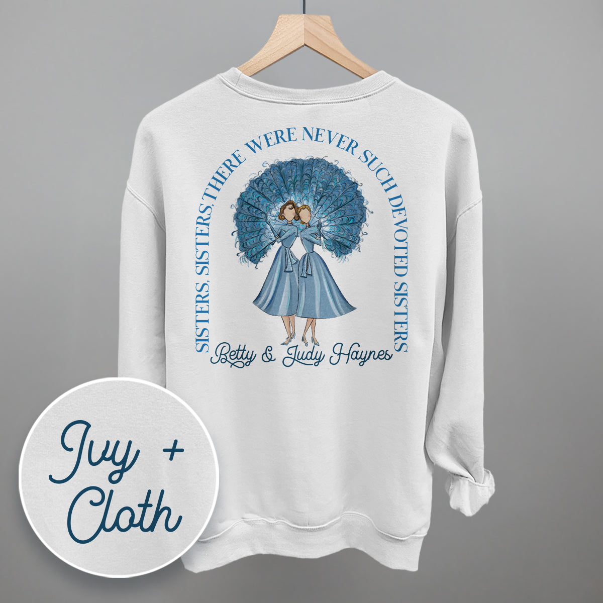 Sisters, Sisters (Back Print) Ivy + Cloth