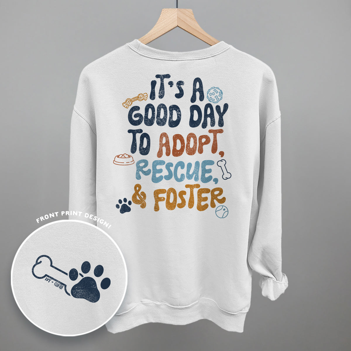 Adopt, Rescue, & Foster (Back Print) Ivy + Cloth