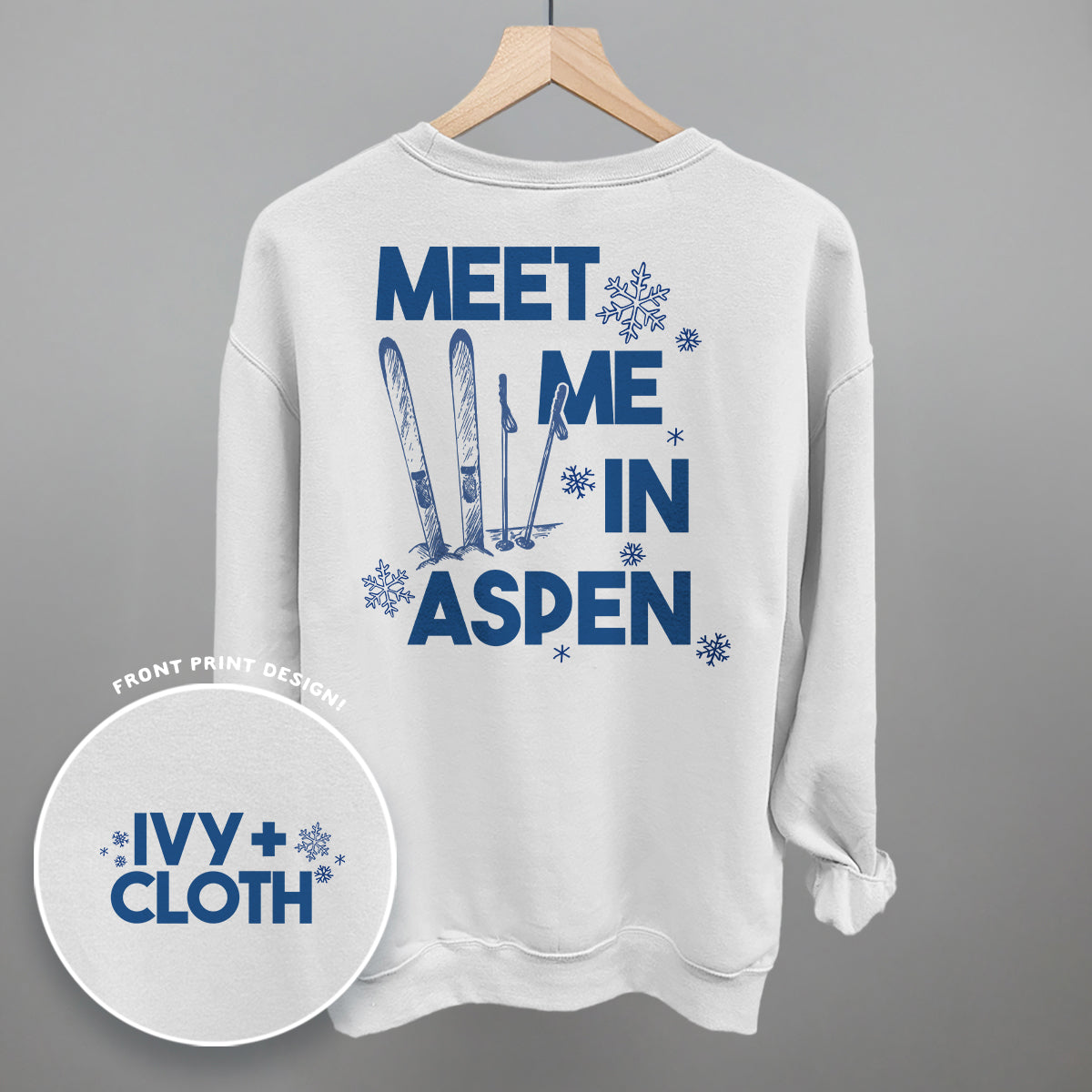Meet Me In Aspen (Back Print) Ivy + Cloth