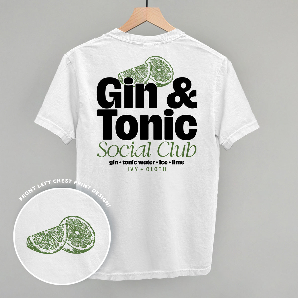 Gin & Tonic Social Club (Back Print) Ivy + Cloth
