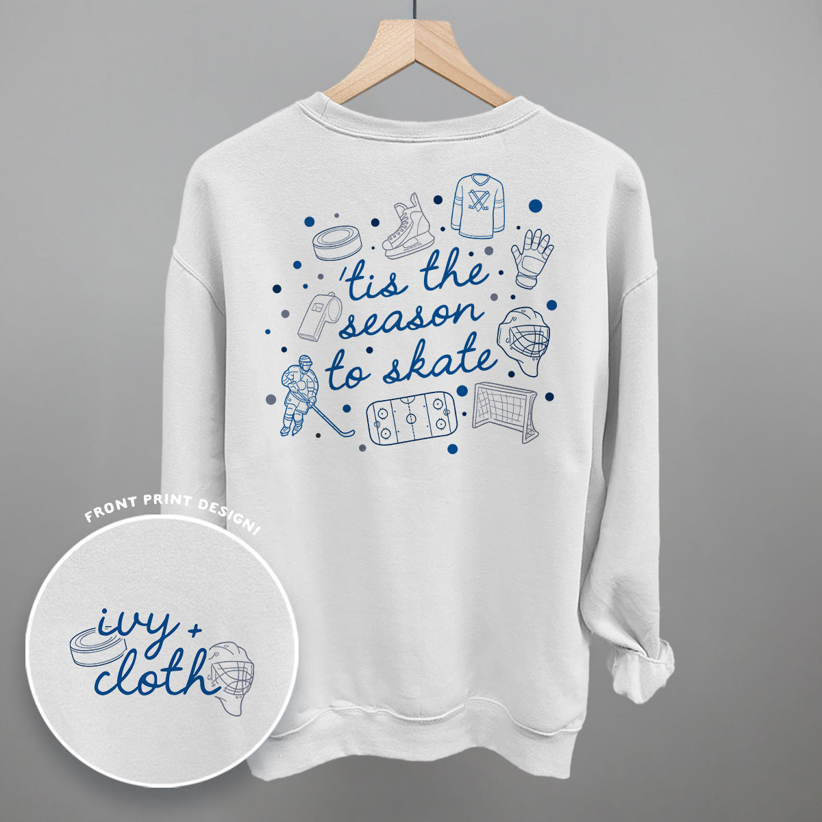 Tis The Season To Skate (Back Print) Ivy + Cloth