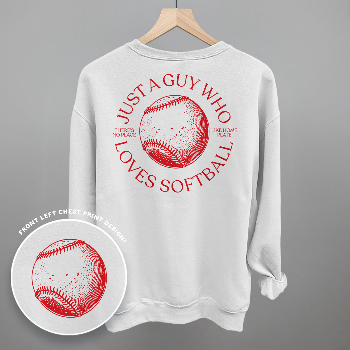 Just A Guy Who Loves Softball (Back Print) Ivy + Cloth