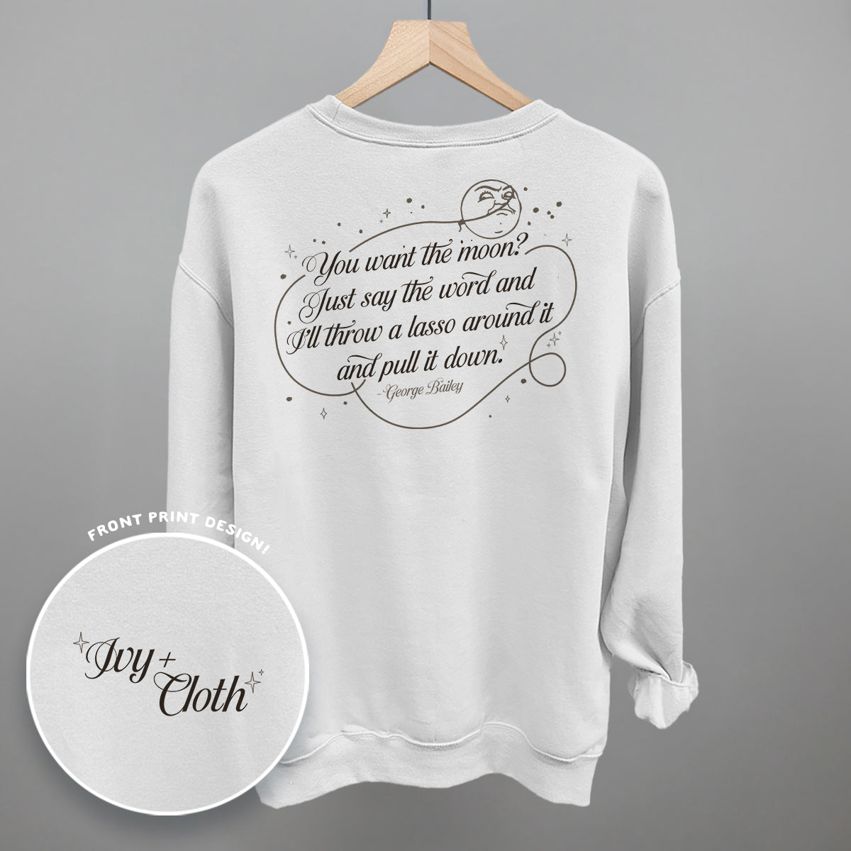 Lasso The Moon (Back Print) Ivy + Cloth