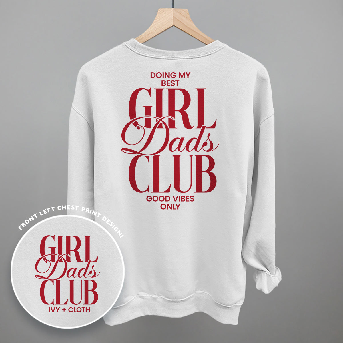 Girl Dads Club (Red) (Back Print) Ivy + Cloth