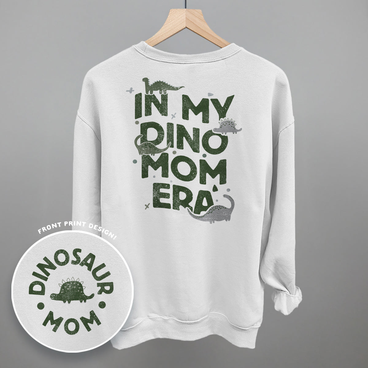 In My Dino Mom Era (Back Print) Ivy + Cloth