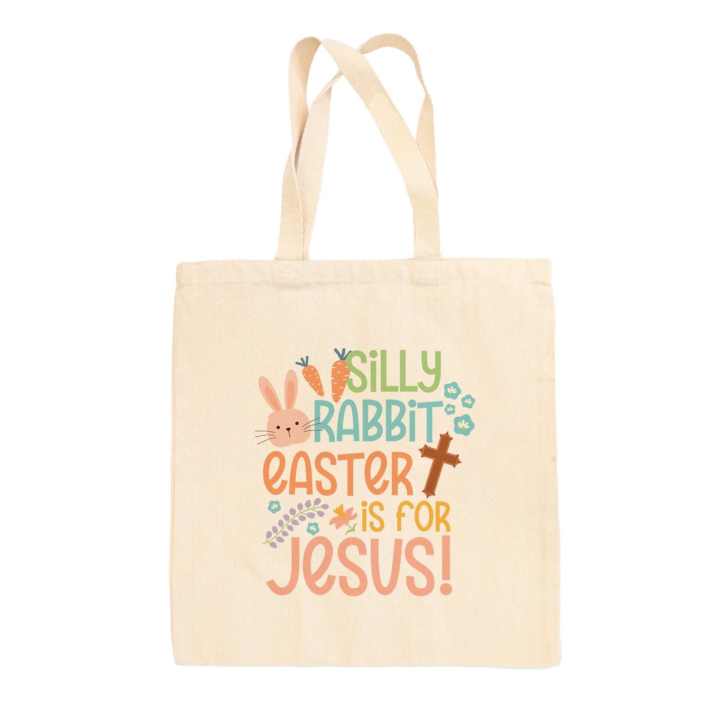 Silly Rabbit Easter Is For Jesus Tote Bag Ivy + Cloth