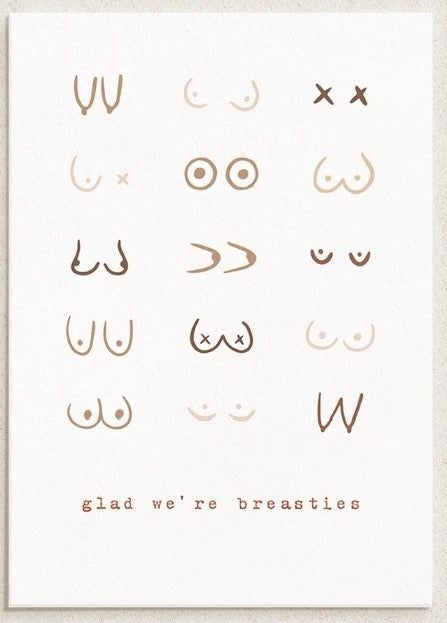 Glad Were Breasties - Greeting Card Boob-eez