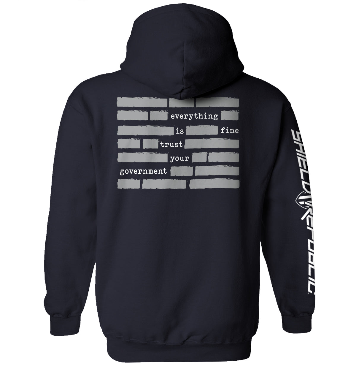 Trust The Government Redacted (Back Print) Shield Republic